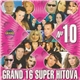 Various - Grand 16 Super Hitova N° 10